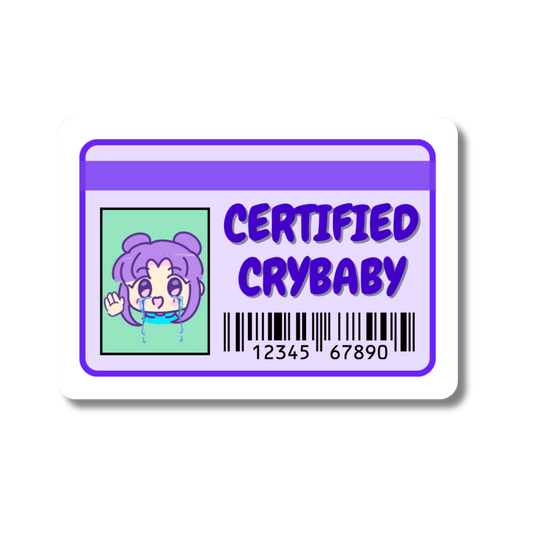 Certified Crybaby (Sticker)