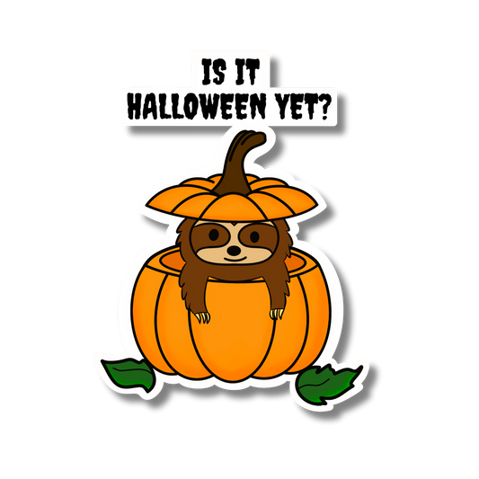 Is It Halloween Yet? (Sticker)